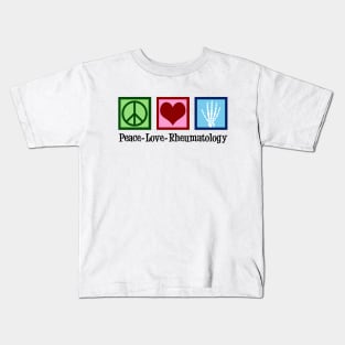 Peace Love Rheumatology Kids T-Shirt